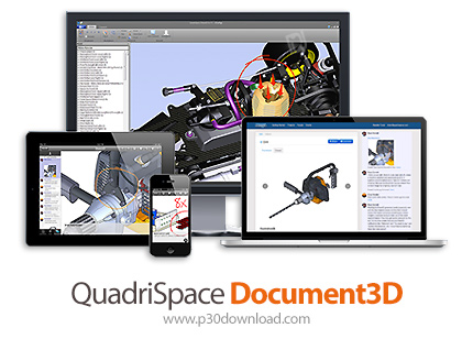 دانلود QuadriSpace Document3D 2024 SP0 x64 - مجموعه ابزارهای ایجاد، ویرایش و نمایش اسناد سه بعدی