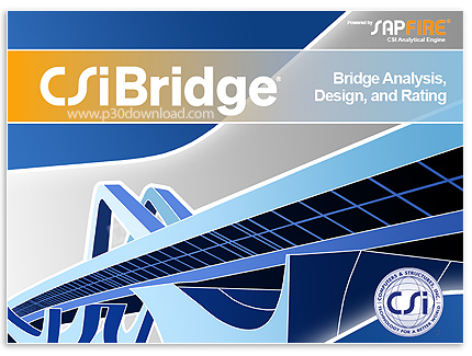 دانلود CSiBridge v26.0.0.2899 Advanced w/Rating x64 - نرم افزار آنالیز و طراحی لرزه ای انواع پل