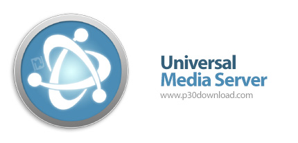 دانلود Universal Media Server v14.5.1 - نرم افزار استریم و پخش مستقیم فیلم و موزیک در تلویزیون