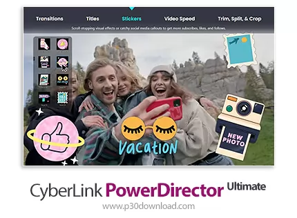 دانلود CyberLink PowerDirector Ultimate 2025 v23.0.1306.0 x64 - نرم افزار ویرایش فیلم