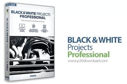 دانلود Franzis BLACK & WHITE Projects Professional v8.25.04078 x64 - نرم افزار ساخت تصاویر سیاه و سف