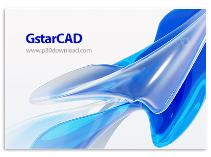 دانلود GstarCAD 2025 Build 240628 Professional x64 - نرم افزار ساخت و ویرایش طرح های دو بعدی و سه بع