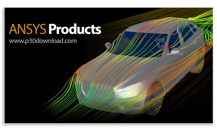 دانلود ANSYS Products 2025 R1 x64 - نرم افزار انسیس جهت تحلیل مسائل گوناگون مهندسی