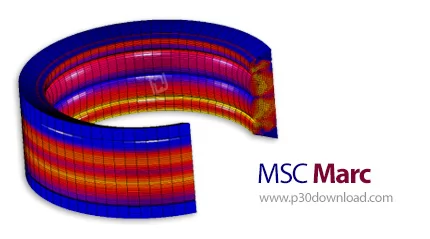 دانلود MSC Marc 2024.2 x64 + Documentation - نرم افزار حل عمومی مسائل المان محدود