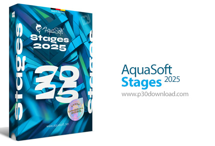 دانلود AquaSoft Stages 2025 v16.2.02 x64 - نرم افزار ساخت و ویرایش انواع فایل های مالتی مدیا