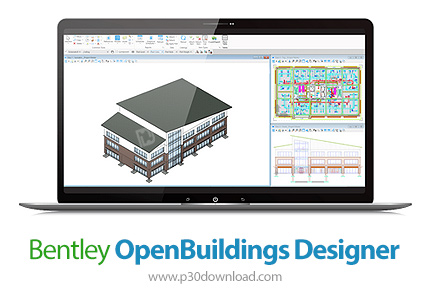 دانلود Bentley OpenBuildings Designer v24.00.00.072 x64 - نرم افزار طراحی و مدلسازی اطلاعات ساختمان