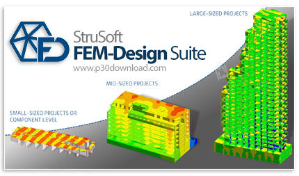 دانلود FEM-Design Suite v24.00.001 x64 - نرم افزار مدلسازی و تجزیه و تحلیل سازه 