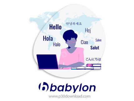 دانلود Babylon v12.0.0.13 - نرم افزار دیکشنری بابیلون، ترجمه آسان کلمه و متن تنها با یک کلیک