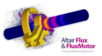 دانلود Altair Flux & FluxMotor 2025.0 x64 - نرم افزار طراحی ماشین آلات چرخنده الکتریکی + شبیه سازی س