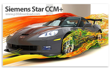 دانلود Simcenter STAR-CCM+ 2502.0 Build 20.02.007 x64 Single/2502.0 R8 Double Precision - نرم افزار 