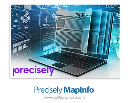 دانلود Precisely MapInfo Pro v2023.1.181 x64 - نرم افزار نقشه‌برداری و آنالیز اطلاعات جغرافیایی