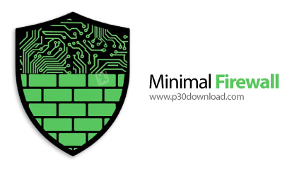 دانلود Minimal Firewall v2.5.3 - نرم‎افزار ارتقا دهنده فایروال و سیستم امنیتی ویندوز 