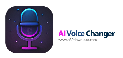 دانلود AI Voice Changer v5.5.1 - نرم‎افزار تغییر صدا با هوش مصنوعی