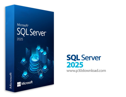 دانلود Microsoft SQL Server 2025 Enterprise + Standard x64 - مایکروسافت اس‌کیو‌ال سرور ۲۰۲۲