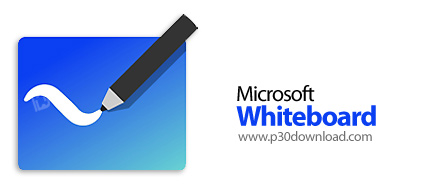 دانلود Microsoft Whiteboard v55.20811.580.0 - نرم‎افزار تخته وایت‎بورد مجازی
