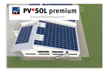 دانلود Valentin PV*SOL Premium 2026 R1 v2026.1.32412 x64 - نرم افزارشبیه سازی پویا برای طراحی و بهین