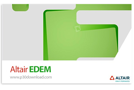 دانلود Altair EDEM Professional 2026.0 x64 - نرم افزار شبیه‌سازی تعامل ماشین‌آلات صنعتی با مواد توده
