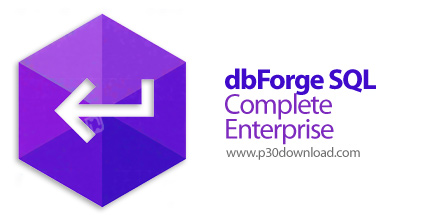 دانلود dbForge SQL Complete Enterprise v2025.3.93 - نرم افزار مدیریت پایگاه داده