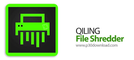 دانلود QILING File Shredder v4.5.0 Build 20260201 - نرم‎افزار حذف دائمی اطلاعات از انواع حافظه