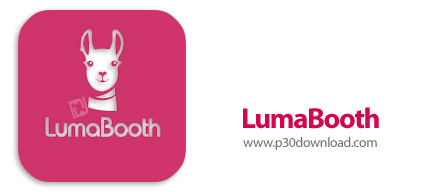 دانلود LumaBooth (formerly dslrBooth) v8.1.29.0 x64 - نرم افزار ویرایش عکس های دوربین های DSLR