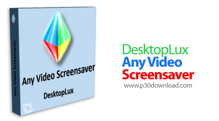 دانلود Any Video Screensaver v1.0 - نرم افزار نمایش ویدیو به عنوان محافظ صفحه نمایش