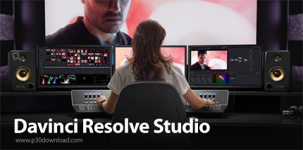 دانلود Davinci Resolve Studio v21.0.0.48 x64 - نرم افزار اصلاح رنگ تخصصی فایل های ویدئویی