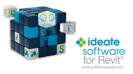 دانلود Ideate Software Revit Plugins 2023-2027 - افزونه‌های Revit شرکت Ideate Software؛ راهکاری حرفه