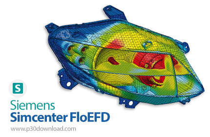 دانلود Siemens Simcenter FloEFD 2606.0.0 v7194 Standalone + For CATIA & Creo & NX & Solid Edge - نرم
