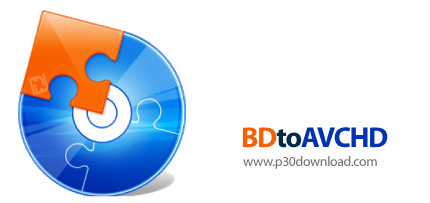 دانلود BDtoAVCHD v3.2.0 - نرم افزار تبدیل Blu-ray و MKV به AVCHD برای رایت روی DVD