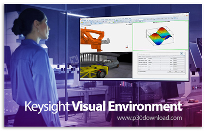 دانلود Keysight Visual Environment v24.0 x64 - نرم افزار نمونه‌سازی مجازی و شبیه‌سازی مهندسی