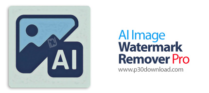 دانلود AI Image Watermark Remover Pro v1.0.5 - نرم‎افزار حذف واترمارک از تصاویر با هوش مصنوعی آفلاین