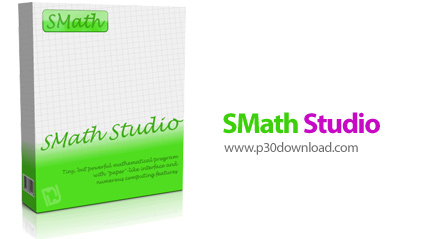 دانلود SMath Studio v1.4.0.9654 Win/Linux - نرم‎افزار محاسبات و مدل‌سازی ریاضی