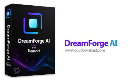 دانلود DreamForge AI v1.0.6 - نرم افزار تولید و ویرایش تصویر با هوش مصنوعی آفلاین