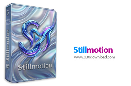 دانلود Stillmotion v1.2.1 - نرم افزار ویرایش عکس و ویدئو با هوش مصنوعی