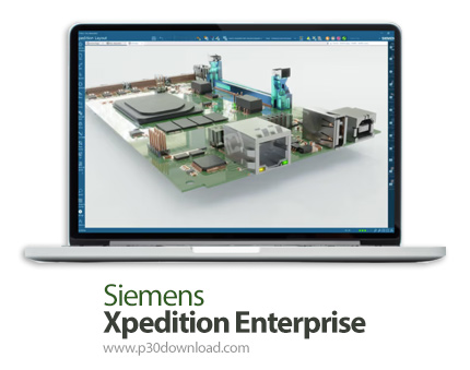 دانلود Siemens Xpedition Enterprise 2409 x64 - قدرتمندترین نرم افزار طراحی مدارهای الکتریکی