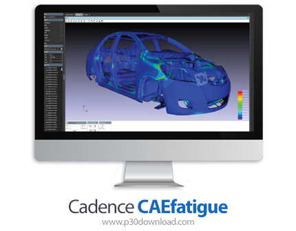 دانلود Cadence CAEfatigue (MSC CAEfatigue) 2026.1.1 x64 - نرم افزار تحلیل خستگی و بررسی طول عمر قطعا