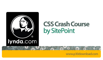 دانلود CSS Crash Course by SitePoint - آموزش اصول اساسی سی اس اس توسط سایت SitePoint 