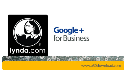 دانلود Google+ for Business - آموزش گوگل پلاس برای بازرگانی