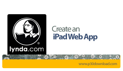 دانلود Create an iPad Web App - آموزش ساخت برنامه های تحت وب آیپد