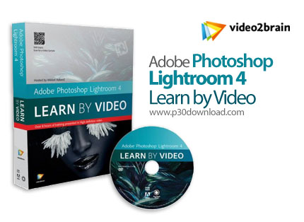 دانلود video2brain Adobe Photoshop Lightroom 4 Learn by Video - آموزش فتوشاپ لایت روم، نرم افزار آتل