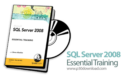 دانلود Lynda SQL Server 2008 Essential Training - آموزش اس کیو ال سرور 2008