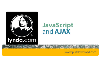 دانلود JavaScript and AJAX - آموزش جاوااسکریپت و ای‌ جکس