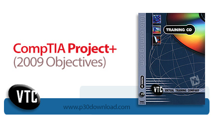 دانلود CompTIA Project+ (2009 Objectives) - آموزش کامپتیا پروجکت پلاس