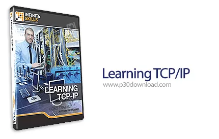 دانلود Learning TCP/IP آموزش پروتکل های شبکه