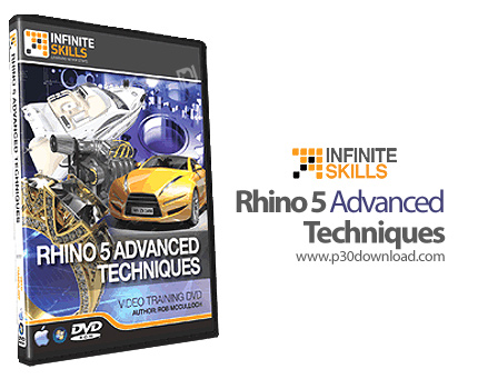 دانلود Rhino 5 Advanced Techniques - آموزش راینو، تکنیک های پیشرفته