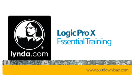 دانلود Lynda Logic Pro X Essential Training - آموزش لاجیک پرو