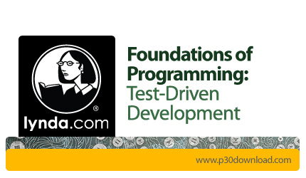 دانلود Foundations of Programming: Test-Driven Development - آموزش رویکرد TDD در توسعه نرم افزار