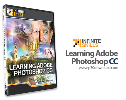 دانلود Infinite Skills Learning Adobe Photoshop CC - آموزش فتوشاپ سی سی