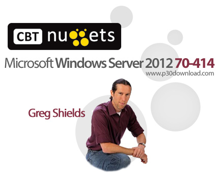 دانلود CBT Nuggets Microsoft Windows Server 2012 70-414 - آموزش مایکروسافت ویندوز سرور 2012 با شماره