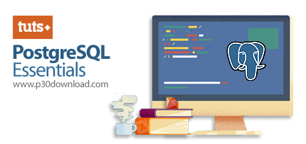 دانلود TutsPlus PostgreSQL Essentials - آموزش پُستگرس‌کیواِل